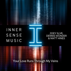 Your Love Runs Through My Veins (Extended Mix)