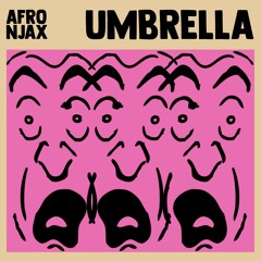 Afronjax - Umbrella (Extended)