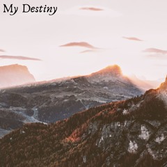 My Destiny