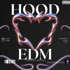 Hood EDM