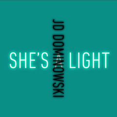 She’s A Light