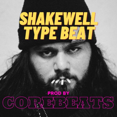 SHAKEWELL TYPE BEAT by COREBEATS