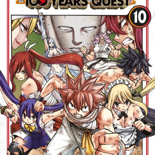 Stream [Read] Online Fairy Tail – 100 Years Quest 10 BY : Hiro Mashima &  Atsuo Ueda by Zacharyproctor1958