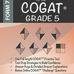 Get EPUB KINDLE PDF EBOOK Practice Test for the COGAT Grade 5 Level 11: CogAT Test Pr