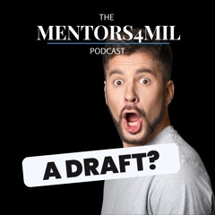 EP-371 | U.S. Military Recruiting is Down: Is a Draft Next? Part 1