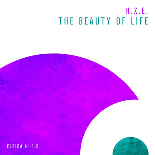 The Beauty of Life (Extended Mix)