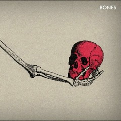 Bones - Imagine Dragons