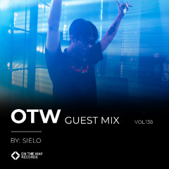OTW Guest Mix Vol.138: Sielo