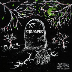 STRANGERS (with Jaysset)