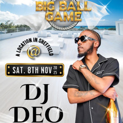 Big Ball Game Jugglingz - DJ Deo live in Sheffield 2025