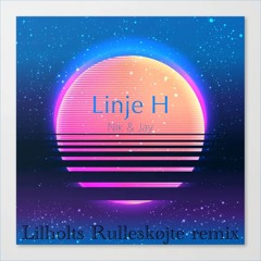 Linje H (Lilholts Rulleskøjte Remix)