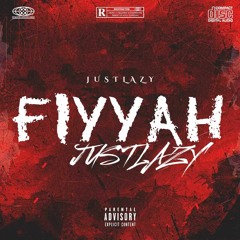 JustLazy - Fiyyah [Trap]