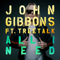 All I Need (Extended Version) [feat. Treetalk]