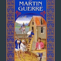 [READ EBOOK]$$ ⚡ The Return of Martin Guerre     Paperback – January 1, 1983 Online