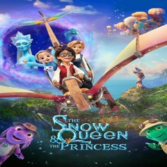 The Snow Queen and the Princess (2023) 𝐅𝐔𝐋𝐋𝐌𝐎𝐕𝐈𝐄 MP4/720p 28684