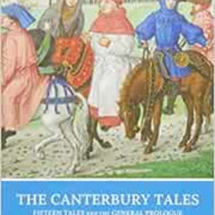 VIEW EPUB 📪 The Canterbury Tales: Fifteen Tales and the General Prologue (Norton Cri