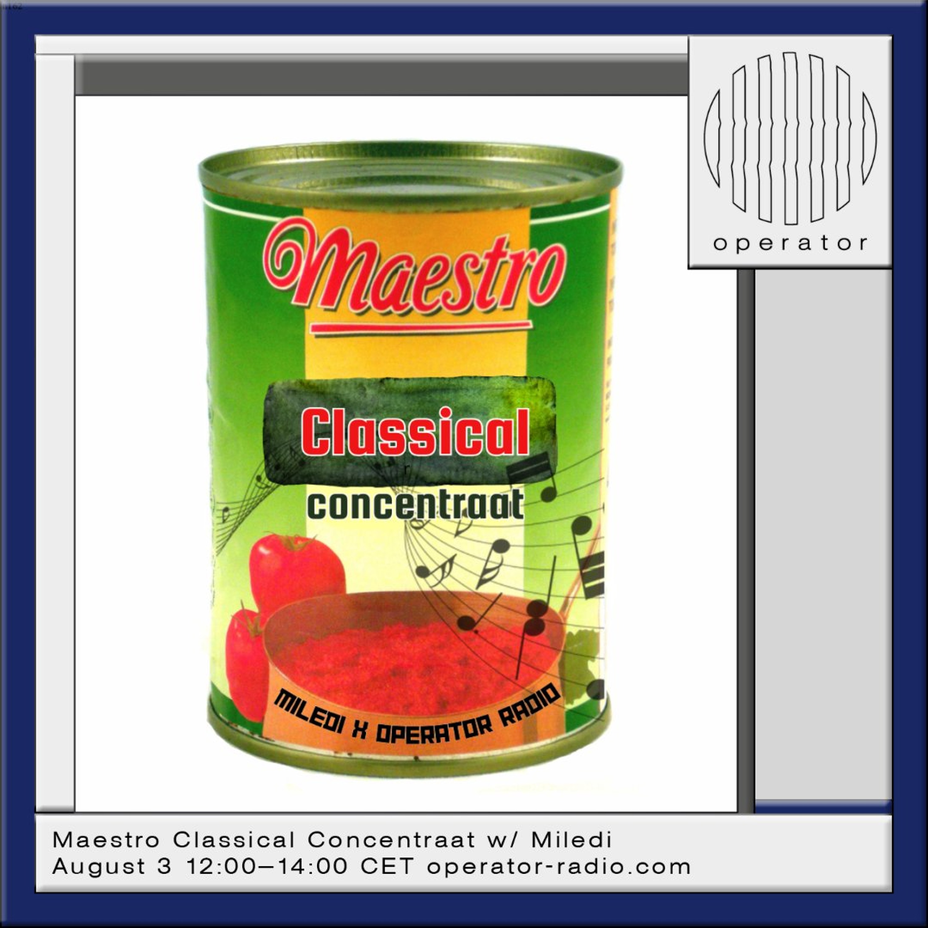 Maestro Classical Concentraat w/ Miledi - 3rd August 2026 episode artwork