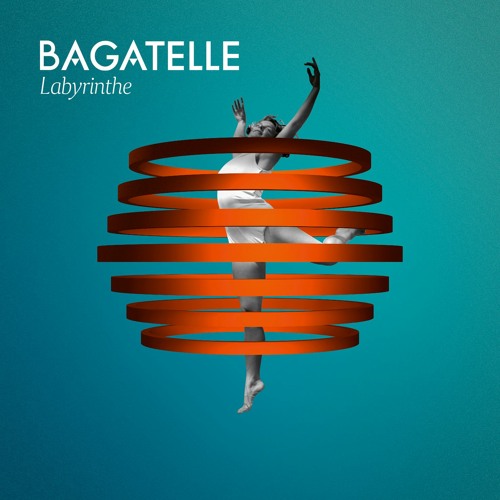 Bagatelle, Si Tu Vis Dans Un Labyrinthe