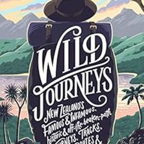[DOWNLOAD] PDF 🗂️ Wild Journeys by Bruce Ansley EPUB KINDLE PDF EBOOK