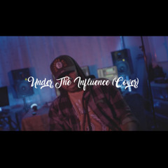 Kali-D - Under The Influence (Cover)