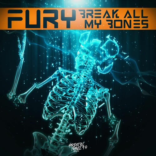 Fury - BREAK ALL MY BONES [HSF90]