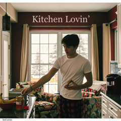 Kitchen Lovin' (demo)