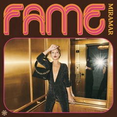 MIRAMAR - Fame (Extended Mix)