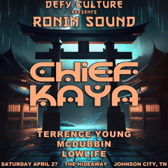 Defy Culture presents Ronin Sound 4/27/24