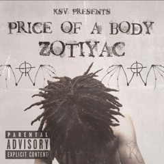 Zotiyac - Price Of A Body