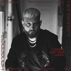 SORT SIND @ Hangaren, Opening set for Lokier 30/08/24