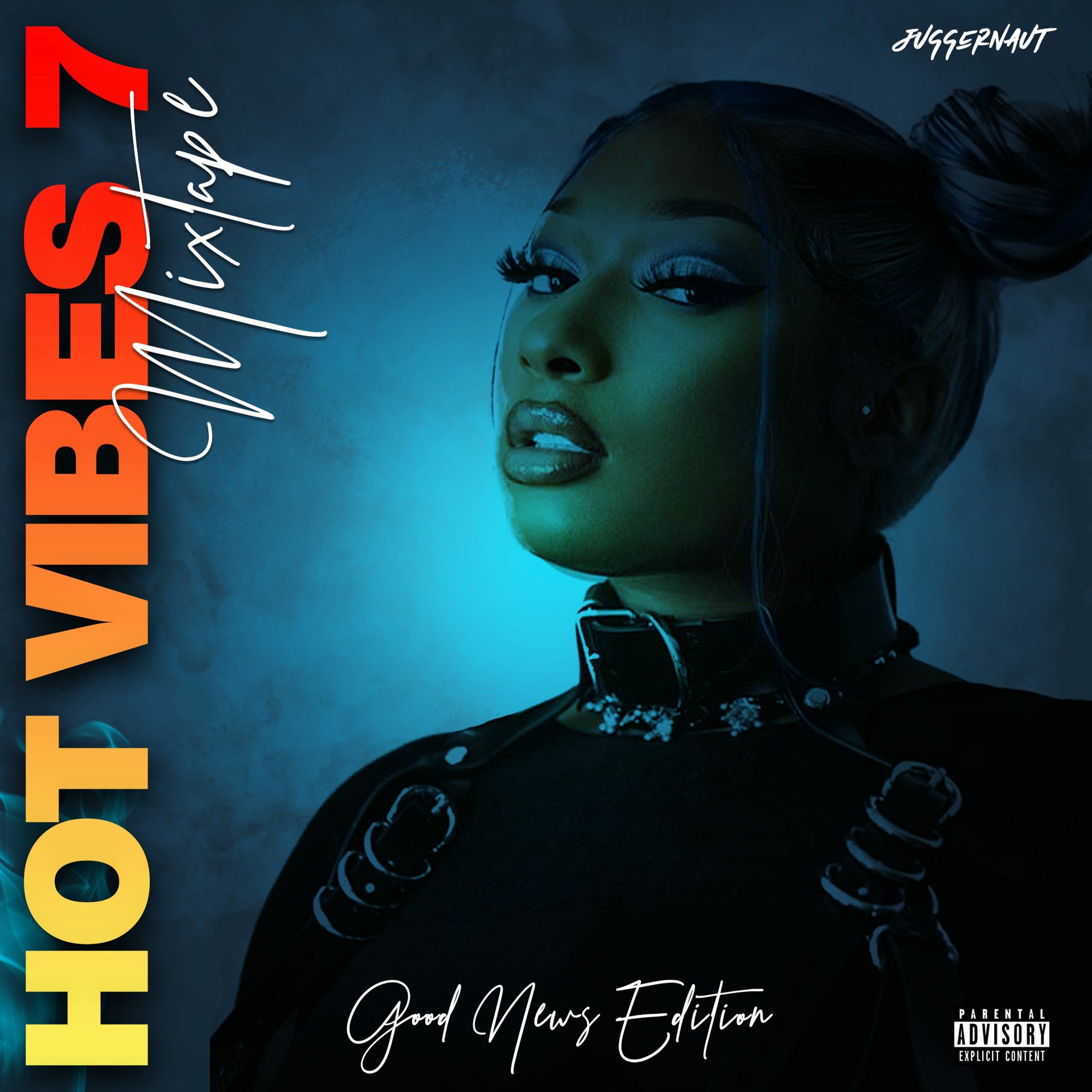 Hot Vibes Mixtape 7 (feat Megan Thee Stallion)[Good News](Hip-Hop-Rap-Trap-Ratchet-Mixtape-2020)
