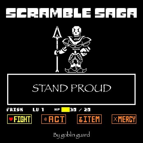 Scramble Saga: Stand Proud