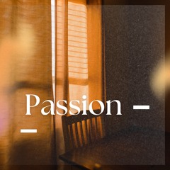 PASSION