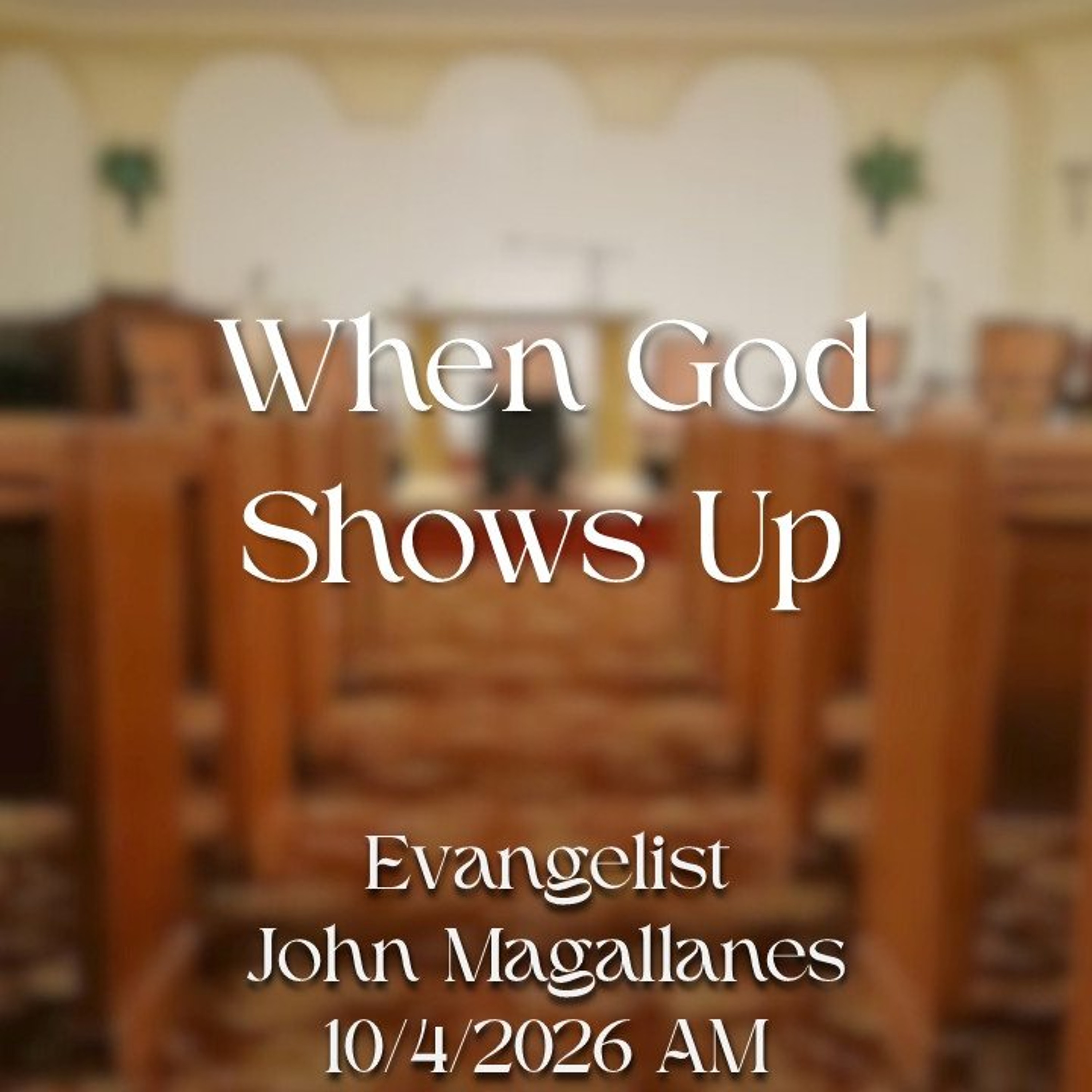 When God Shows Up