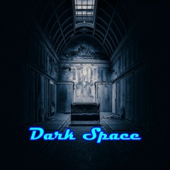 Dark Space