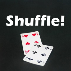 Shuffle!
