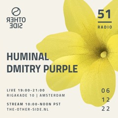 Dmitry Purple @ The Other Side Radio Show #51 Amsterdam