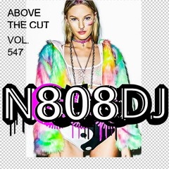 N808DJ - ABOVE THE CUT Vol 547