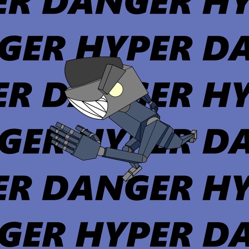 Hyper Danger