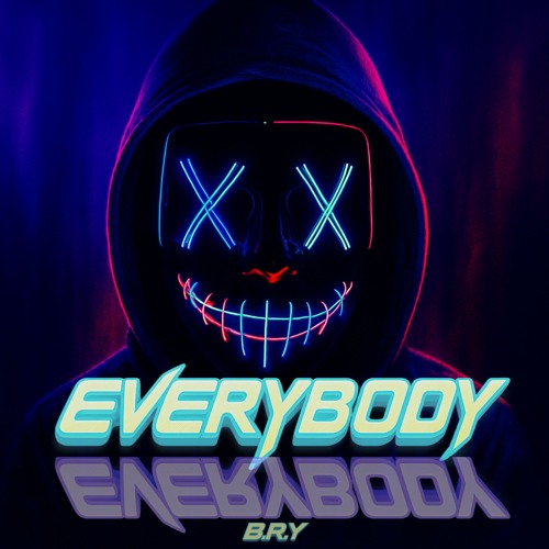 B.R.Y - Everybody (FREE DL)