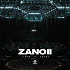 Zanoii - Sound The Alarm