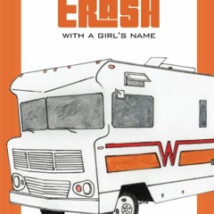 [READ DOWNLOAD] Trailer Trash, With a Girl's Name