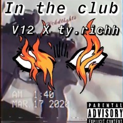 In The Club ft. Ty.richh (Prod.Don Saulo)