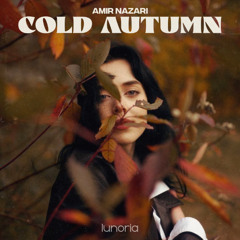 Amir Nazari - Cold Autumn