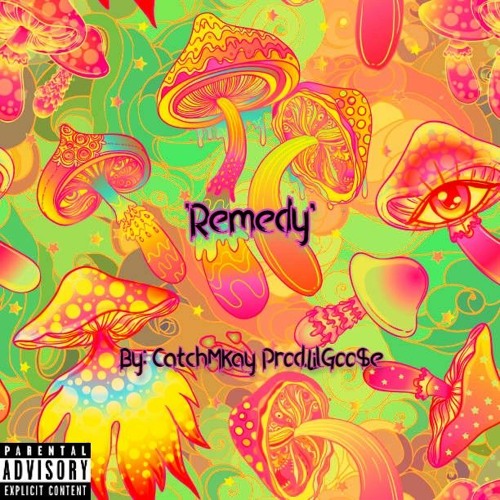 'Remedy' - CatchMKay [Prod.Goo$e x Equinox]