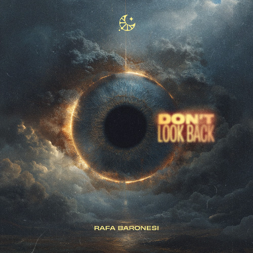Rafa Baronesi - Don't Look Back