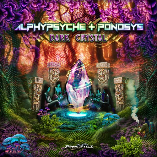 ALPHYPSYCHE, Ponosys - Dark Crystal