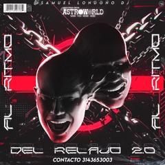 AL RITMO DEL RELAJO 2.0 (BY SAMUEL LONDOÑO DJ).WAV