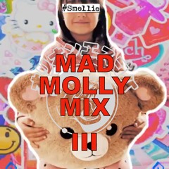 Mad Molly Mix III