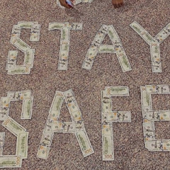 Stay Safe (FreeDaHkood)